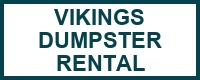 Vikings Dumpster Rental